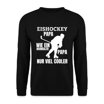 Eishockeyteam Papa Ice Hockey Vater Eishockey Dad - Unisex Pullover - Schwarz - Vorne - Alina (178cm) & Michal (187cm)