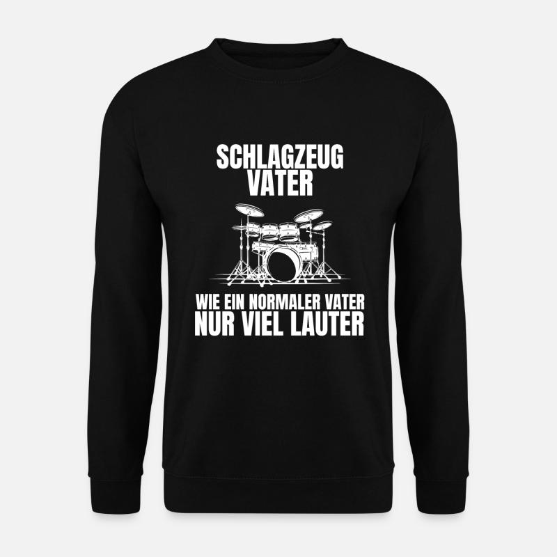 Schlagzeug Vater Musik Schlagzeuger Papa Musiker - Unisex Pullover - Schwarz