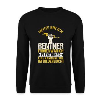 Elektriker Elektroniker Rentner Rente Spruch - Unisex Pullover - Schwarz - Vorne - Alina (178cm) & Michal (187cm)
