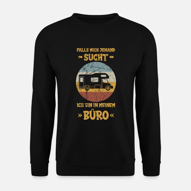 Wohnmobil Camper Camping Wohnwagen Büro - Unisex Pullover - Schwarz