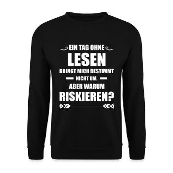 Buch Lesen Tag ohne Lesen - Unisex Pullover - Schwarz - Vorne - Alina (178cm) & Michal (187cm)