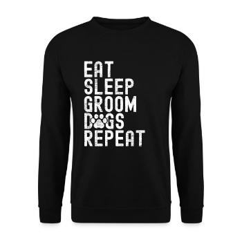 Eat Sleep Groom Dogs Repeat Funny Dog Grooming - Sweat-shirt Unisexe - noir - Devant - Alina (178cm) & Michal (187cm)