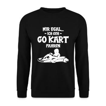Mir egal Go Kart fahren - Unisex Pullover - Schwarz - Vorne - Alina (178cm) & Michal (187cm)