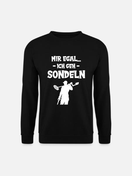 Mir egal sondeln - Unisex Pullover - Schwarz