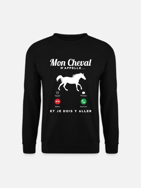 Mon cheval m'appelle et je dois y aller téléphone - Sweat-shirt Unisexe - noir