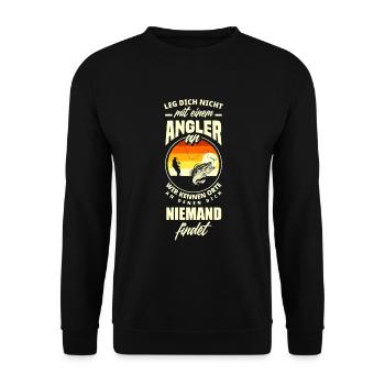 Leg Dich Nicht Mit Einem Angler An Lustiges Angler - Unisex Pullover - Schwarz - Vorne - Alina (178cm) & Michal (187cm)