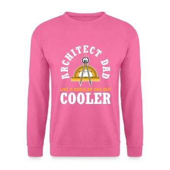 Architectes Papa Drôles Architectes Cadeau - Sweat-shirt Unisexe - rose - Devant