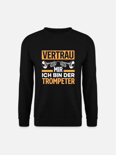 Trompete Trompeter Trompeten Spieler - Unisex Pullover - Schwarz