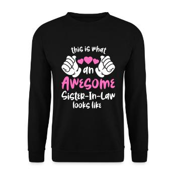 Great sister-in-law - Unisex Sweatshirt - black - Front - Alina (178cm) & Michal (187cm)