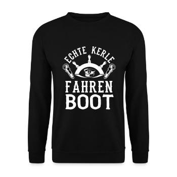 Echte Kerle Fahren Boot Motorboot Kapitän Geschenk - Unisex Pullover - Schwarz - Vorne - Alina (178cm) & Michal (187cm)