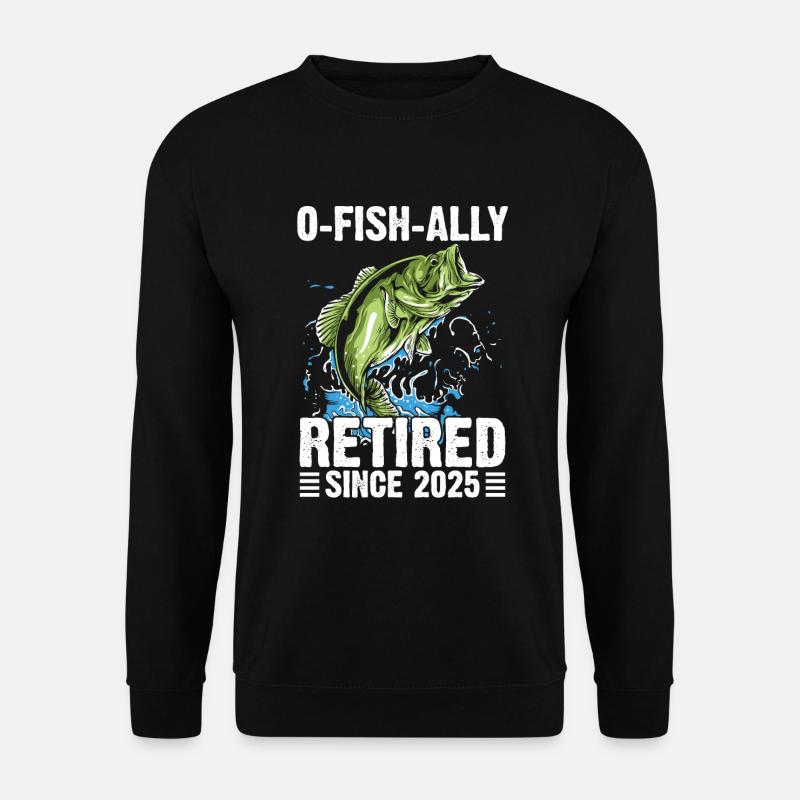 Ruhestand Zitat OFishAlly im Ruhestand 2025 - Unisex Pullover - Schwarz