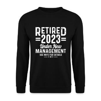 Retirement Quote Retired 2022 Under New Management - Unisex Sweatshirt - black - Front - Alina (178cm) & Michal (187cm)