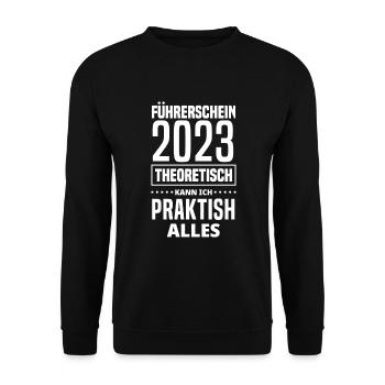 Führerschein 2023 Lustiges Fahranfänger Geschenk - Unisex Pullover - Schwarz - Vorne - Alina (178cm) & Michal (187cm)