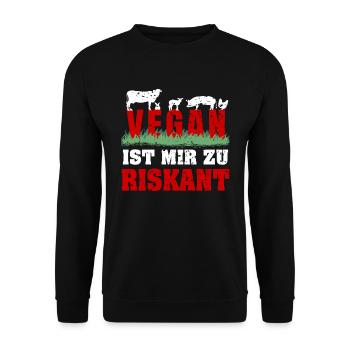 Vegan ist mir zu riskant - Unisex Pullover - Schwarz - Vorne - Alina (178cm) & Michal (187cm)