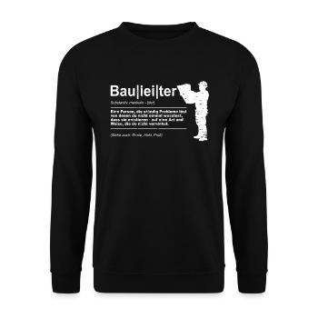 Bauleiter Baustelle Bauherr - Unisex Pullover - Schwarz - Vorne - Alina (178cm) & Michal (187cm)