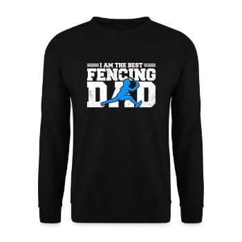 I Am The Best Fencing Dad - Unisex Sweatshirt - black - Front - Alina (178cm) & Michal (187cm)