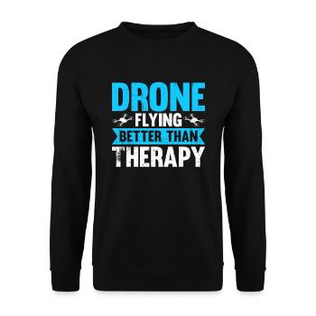 Drone Flying Better Than Therapy - Unisex Sweatshirt - black - Front - Alina (178cm) & Michal (187cm)