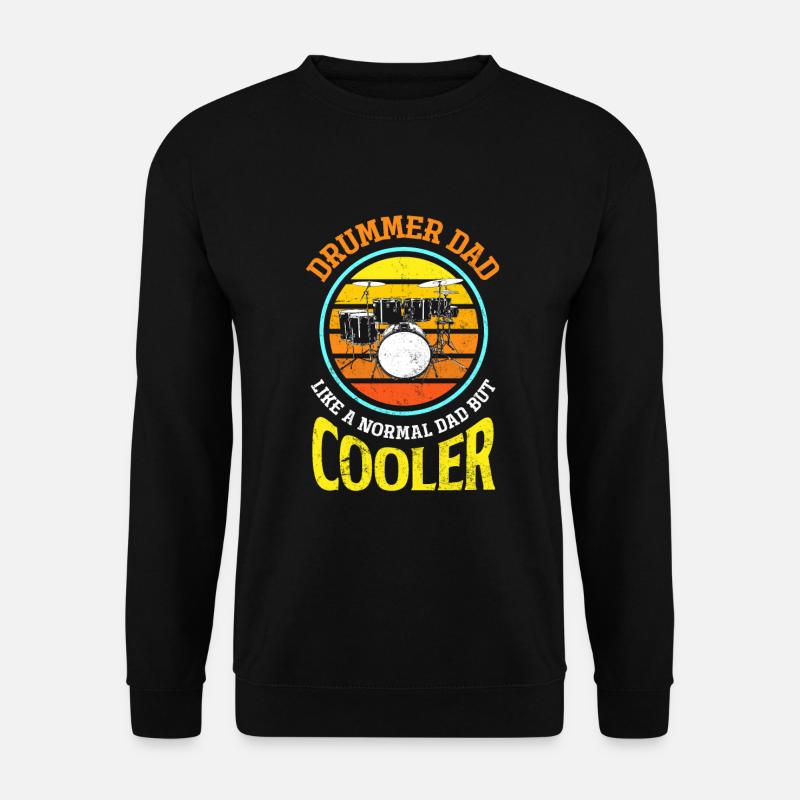 Drums Drummer Gift - Unisex Sweatshirt - black