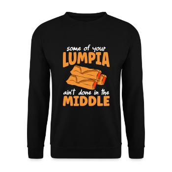 Your Lumpia Aint Done In The Middle - Unisex Pullover - Schwarz - Vorne - Alina (178cm) & Michal (187cm)