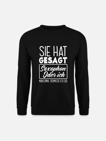 Lustiges Saxophon Spieler Saxophonist Geschenk - Unisex Pullover - Schwarz