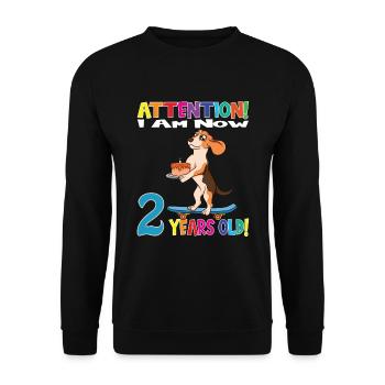 Dog Boy Attention I Am Now 2 Years Old - Unisex Sweatshirt - black - Front - Alina (178cm) & Michal (187cm)