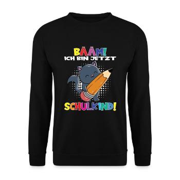 Bääm! Ich Bin Jetzt Schulkind Einschulung - Unisex Pullover - Schwarz - Vorne - Alina (178cm) & Michal (187cm)
