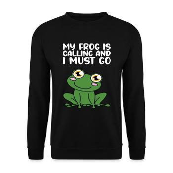 Mein Frosch Ruft Und Ich Muss Gehen - Unisex Pullover - Schwarz - Vorne - Alina (178cm) & Michal (187cm)