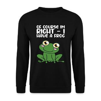 Bien sûr, j’ai raison, j’ai une grenouille - Sweat-shirt Unisexe - noir - Devant - Alina (178cm) & Michal (187cm)