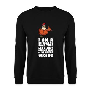 Je suis un poulet supposez simplement que je n’ai jamais tort - Sweat-shirt Unisexe - noir - Devant - Alina (178cm) & Michal (187cm)