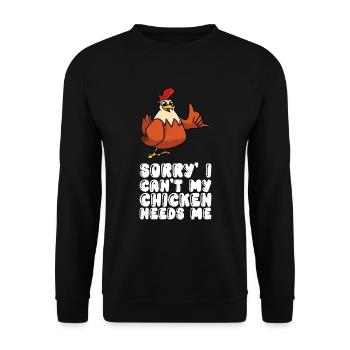Désolé, je ne peux pas, mon poulet a besoin de moi - Sweat-shirt Unisexe - noir - Devant - Alina (178cm) & Michal (187cm)