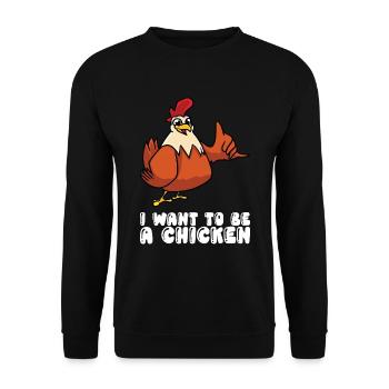 Je veux être un poulet - Sweat-shirt Unisexe - noir - Devant - Alina (178cm) & Michal (187cm)