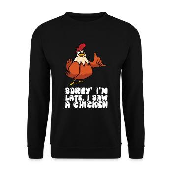 Désolé à tard j’ai vu un poulet - Sweat-shirt Unisexe - noir - Devant - Alina (178cm) & Michal (187cm)