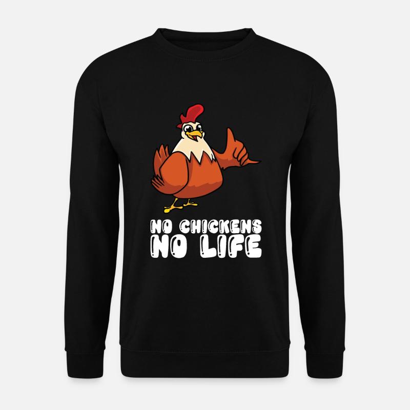 Pas de vie sans poulets - Sweat-shirt Unisexe - noir