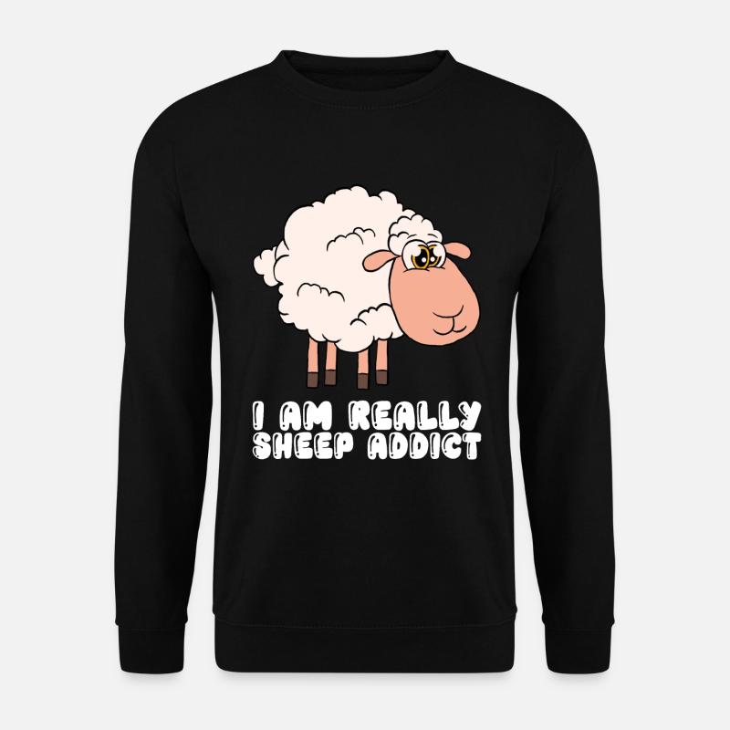 I'm really addicted to sheep - Unisex Sweatshirt - black