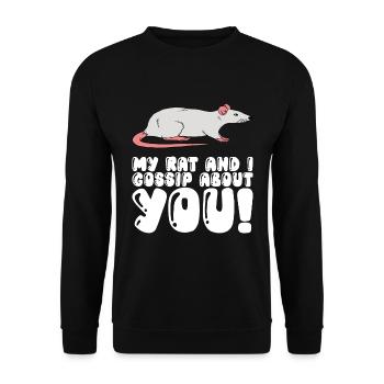 My rat and I talk about you - Unisex Sweatshirt - black - Front - Alina (178cm) & Michal (187cm)