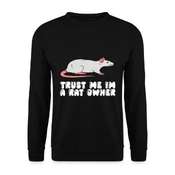 Croyez-moi et je suis un propriétaire de rats - Sweat-shirt Unisexe - noir - Devant - Alina (178cm) & Michal (187cm)