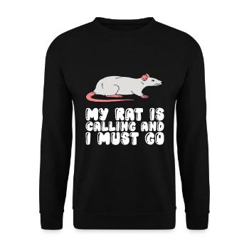 My rat is calling and I have to leave - Unisex Sweatshirt - black - Front - Alina (178cm) & Michal (187cm)