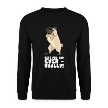 Best Pug Dad Ever Really - Unisex Sweatshirt - black - Front - Alina (178cm) & Michal (187cm)