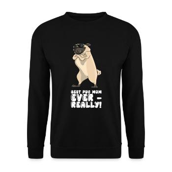 Best Pug Mom Ever Really - Unisex Sweatshirt - black - Front - Alina (178cm) & Michal (187cm)