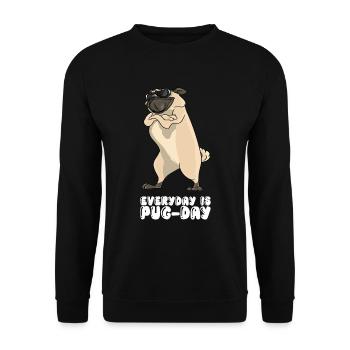 Everyday Is Pugday - Unisex Sweatshirt - black - Front - Alina (178cm) & Michal (187cm)