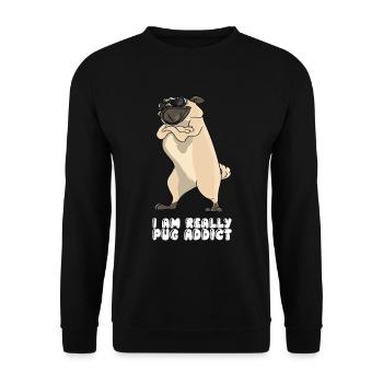 I Am Really Pug Addict - Unisex Sweatshirt - black - Front - Alina (178cm) & Michal (187cm)