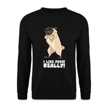 I Like Pugs Really - Unisex Sweatshirt - black - Front - Alina (178cm) & Michal (187cm)
