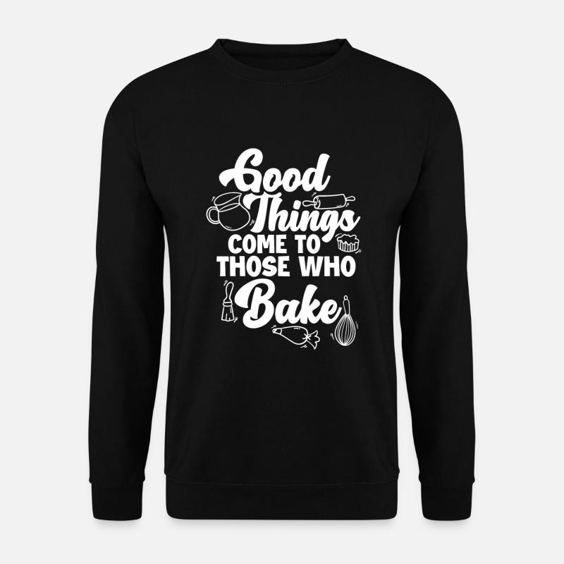 Funny Hobby Baker Gift - Unisex Sweatshirt - black