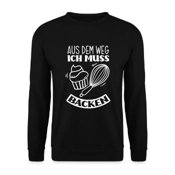 Aus Dem Weg Ich Muss Backen Lustiges Backen - Unisex Pullover - Schwarz - Vorne - Alina (178cm) & Michal (187cm)