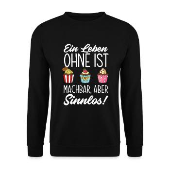 Ein Leben Ohne Backen Lustiges Backen Geschenk - Unisex Pullover - Schwarz - Vorne - Alina (178cm) & Michal (187cm)