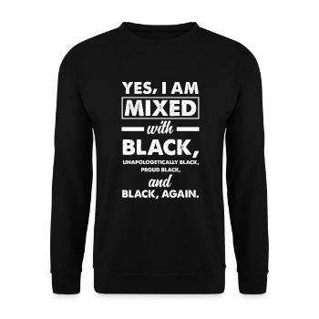 Melanin African American African American Woman - Unisex Sweatshirt - black - Front - Alina (178cm) & Michal (187cm)