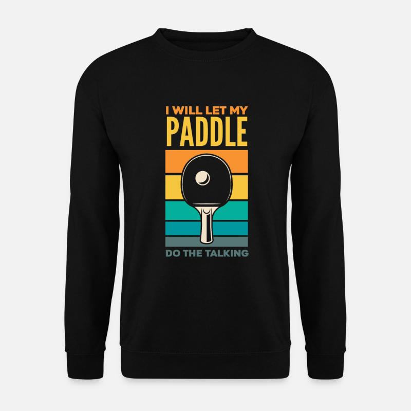 Fun Table Tennis Gift - Unisex Sweatshirt - black