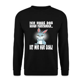 Ich Habe Das Schon Verstanden Ist Mir Nur Egal - Unisex Pullover - Schwarz - Vorne - Alina (178cm) & Michal (187cm)