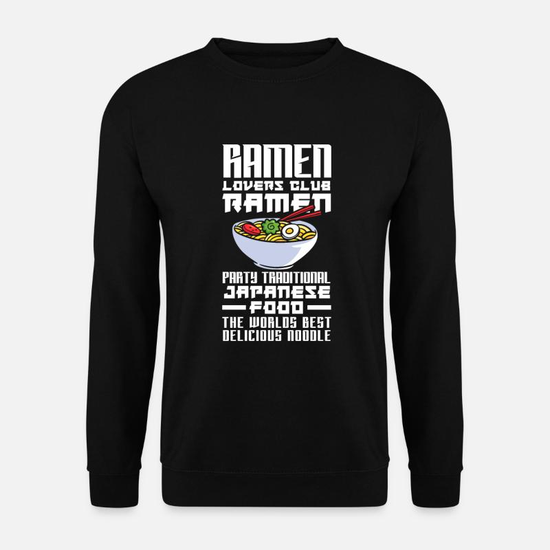 Funny Ramen Lover Gift - Unisex Sweatshirt - black