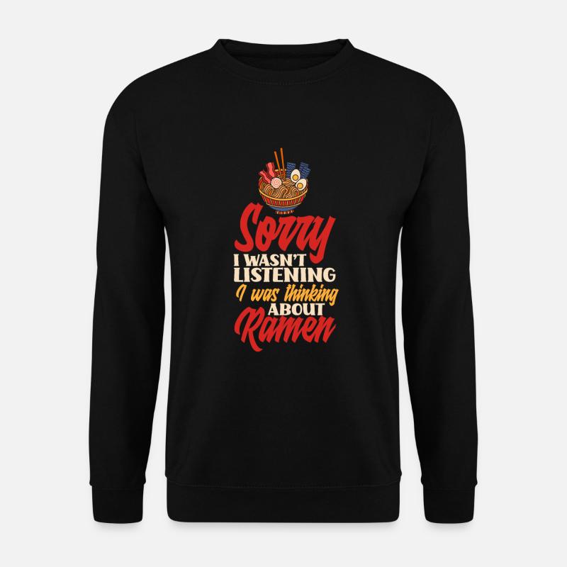 Funny Ramen Lover Gift - Unisex Sweatshirt - black